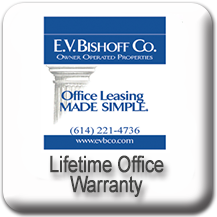 E. V. Bishoff Lifetime Office Warranty